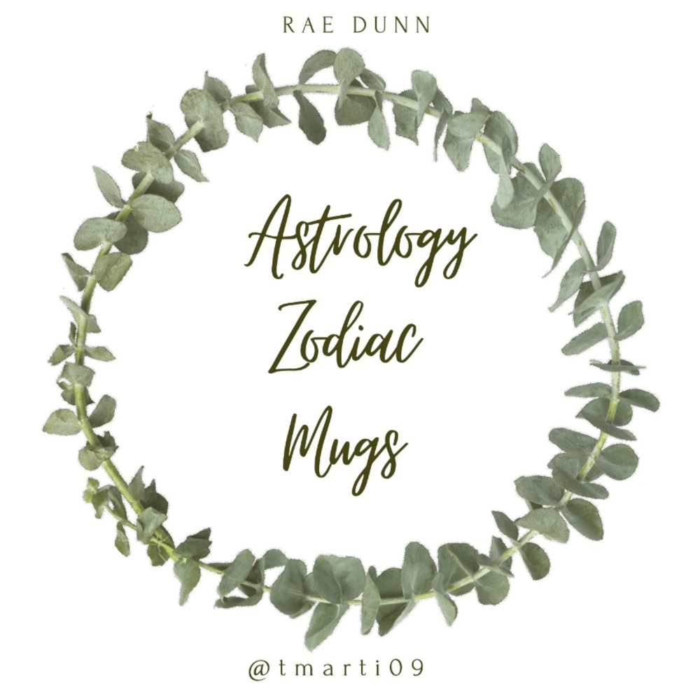 Rae Dunn Astrology Zodiac Mugs